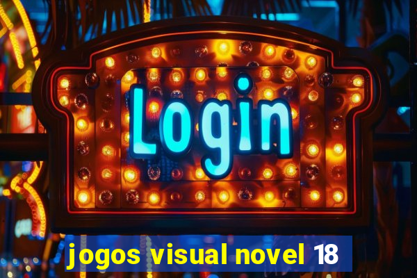 jogos visual novel 18